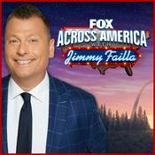 Podcast Fox Across America w/ Jimmy Failla