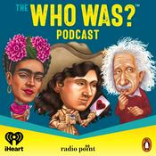 Podcast The Who Was? Podcast