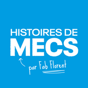 Podcast Histoires de Mecs