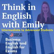 Podcast Think in English with Emily