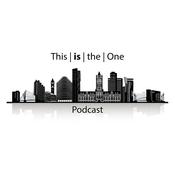 Podcast This is the One podcast