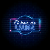 Podcast El Bar de laLiga