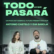 Podcast Todo lo que pasará