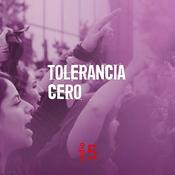 Podcast Tolerancia cero