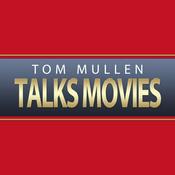 Podcast Tom Mullen Talks Movies