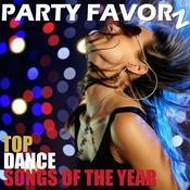 Podcast Top Dance Songs of the Year by Party Favorz