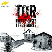 Podcast Tor, tretze cases i tres morts