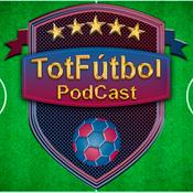 Podcast TotFútbol