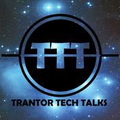 Podcast Trantor Tech Talks