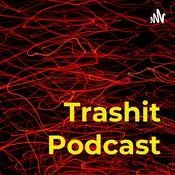 Podcast Trashit Podcast