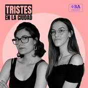 Podcast Tristes en la Ciudad