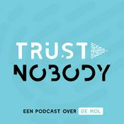 Podcast Trust Nobody België - Een podcast over De Mol