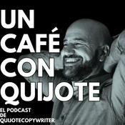 Podcast Un café con Quijote