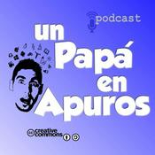 Podcast Un papá en apuros