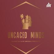 Podcast Uncaged minds