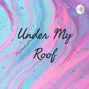 Podcast Under My Roof