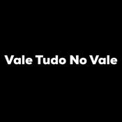 Podcast Vale Tudo No Vale