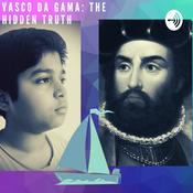 Podcast Vasco da Gama: The hidden truth