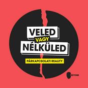 Podcast Veled vagy nélküled