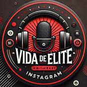 Podcast Vida de Élite