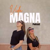 Podcast VidaMagnaPodcast