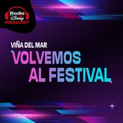 Podcast Viña del Mar - Volvemos al Festival