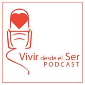 Podcast Vivir desde el Ser