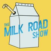 Podcast The Milk Road Show