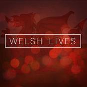 Podcast Welsh Lives