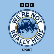 Podcast We’re Not Really Here – A Manchester City Podcast