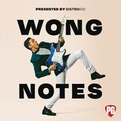 Podcast Wong Notes