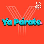 Podcast ¡Ya Párate!