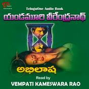 Podcast Yandamoori Veerendranath - Abhilasha (Telugu Audio Book)