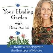 Podcast Your Healing Garden