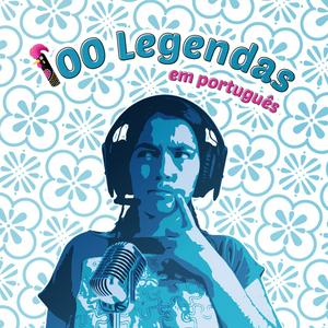 Escucha 100 Legendas em Português en la aplicación