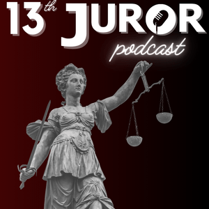 Escucha 13th Juror Podcast en la aplicación