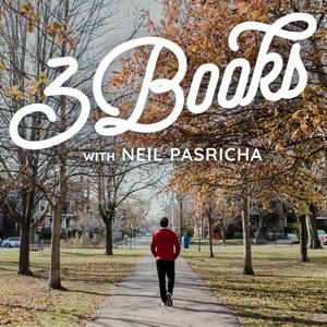 Escucha 3 Books With Neil Pasricha en la aplicación