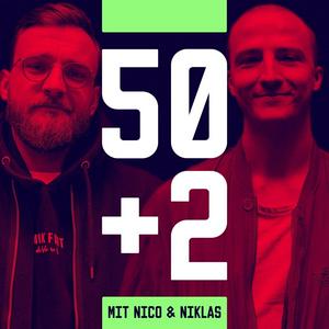 Escucha 50+2 - Der Fussballpodcast mit Nico & Niklas en la aplicación