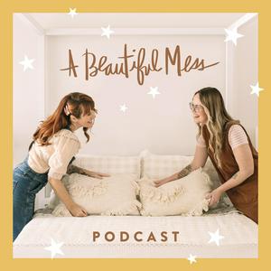 Escucha A Beautiful Mess Podcast en la aplicación