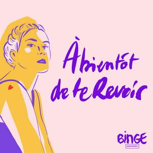 Escucha À bientôt de te revoir en la aplicación