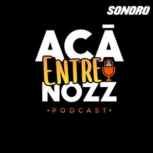 Escucha Acá Entre Nozz en la aplicación