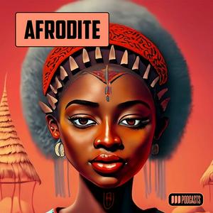 Escucha Afrodite (Afro House/Afro Tech) en la aplicación