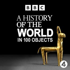 Escucha A History of the World in 100 Objects en la aplicación