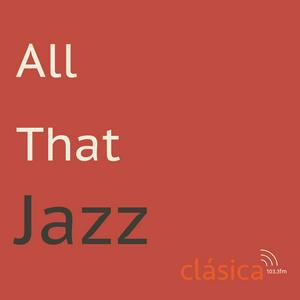 Escucha ﻿All that Jazz en la aplicación