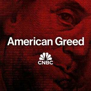 Escucha American Greed Podcast en la aplicación