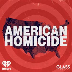 Escucha American Homicide en la aplicación