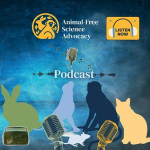 Escucha Animal-Free Science Advocacy en la aplicación