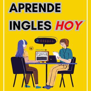 Escucha Aprende Ingles Hoy en la aplicación