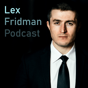 Escucha Lex Fridman Podcast en la aplicación