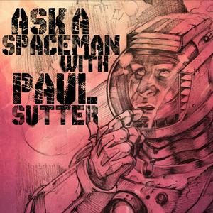 Escucha Ask a Spaceman! en la aplicación